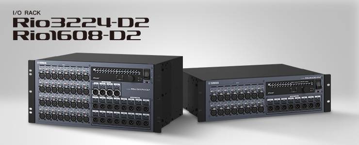 全新 Rio3224-D2 和 Rio1608-D2 Dante I/O 接口箱全面升级音质、可靠性以及可视化体验