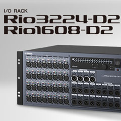 全新 Rio3224-D2 和 Rio1608-D2 Dante I/O 接口箱全面升级音质、可靠性以及可视化体验